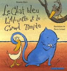 Amazon.fr - Le chat bleu, l'alouette et le canard timide - Sthers ...